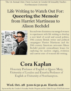 Flyer for "Life Writing to Watch Out For: Queering the Memoir from Harriet Martineau to Alison Bechdel" by Cora Kaplan. Oct 28, 2015.