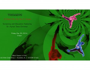 "Triggers" A Short Film by Kai M. Green. Screening and Discussion featuring Dr. Aymar Jean Christian. Fri, May 20, 2016. Block Museum of Art. 